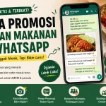 Cara Promosi Jualan Makanan di WhatsApp yang Menarik