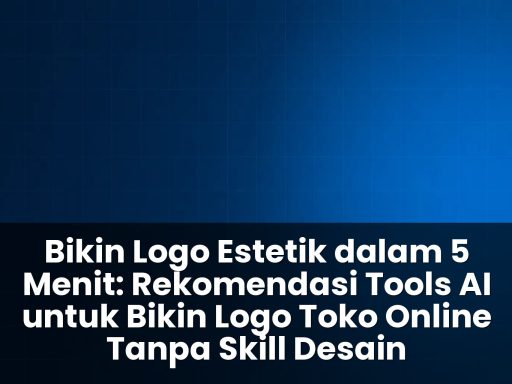tools ai untuk bikin logo toko online tanpa skill desain