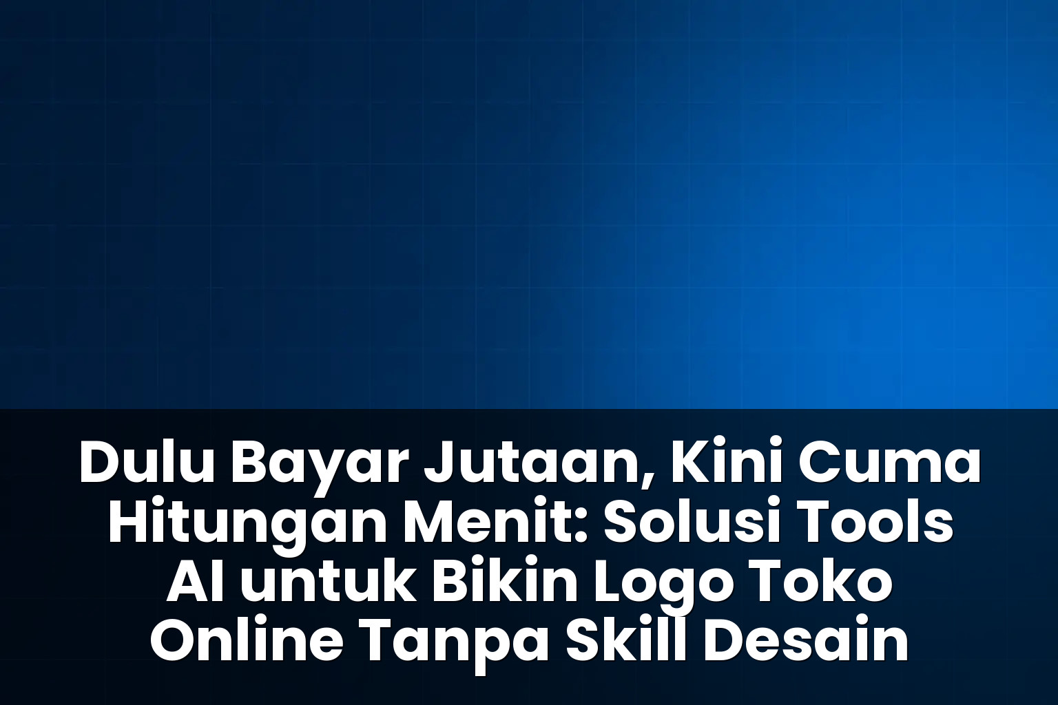 tools ai untuk bikin logo toko online tanpa skill desain