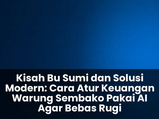 cara atur keuangan warung sembako pakai ai