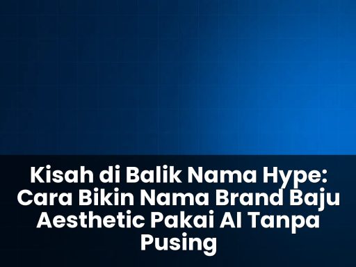 cara bikin nama brand baju aesthetic pakai ai