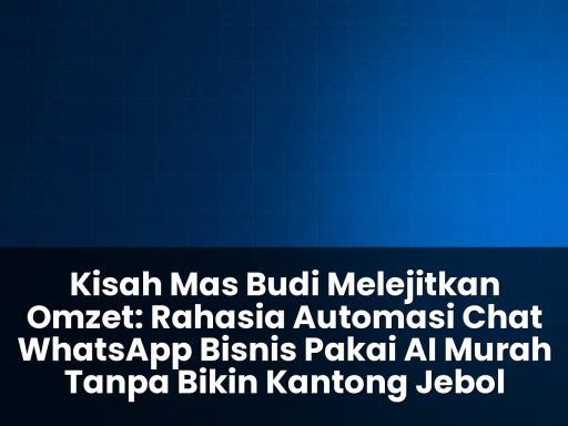 automasi chat whatsapp bisnis pakai ai murah