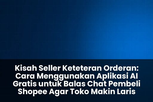 aplikasi ai gratis untuk balas chat pembeli shopee