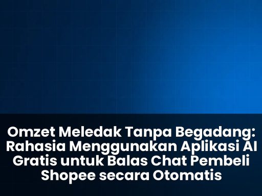 aplikasi ai gratis untuk balas chat pembeli shopee