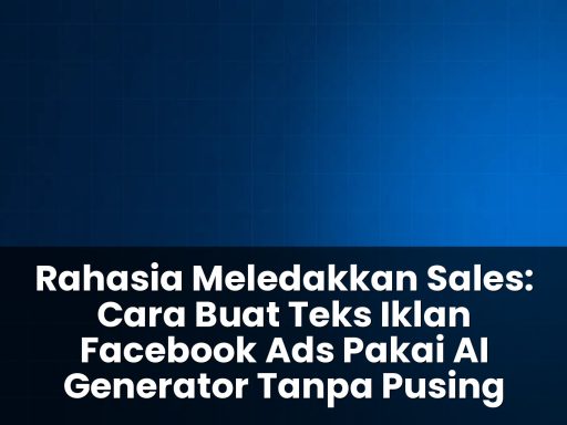 cara buat teks iklan facebook ads pakai ai generator