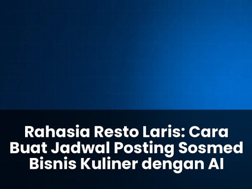 cara buat jadwal posting sosmed bisnis kuliner dengan ai