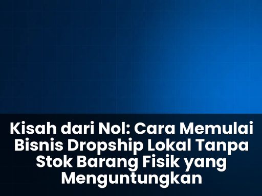 cara memulai bisnis dropship lokal tanpa stok barang fisik